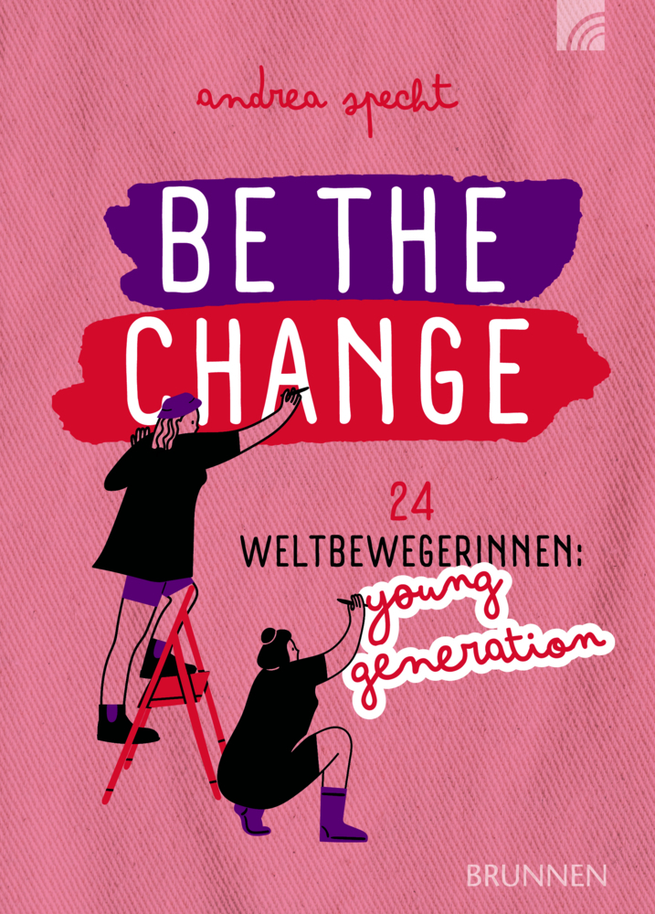 Be the Change