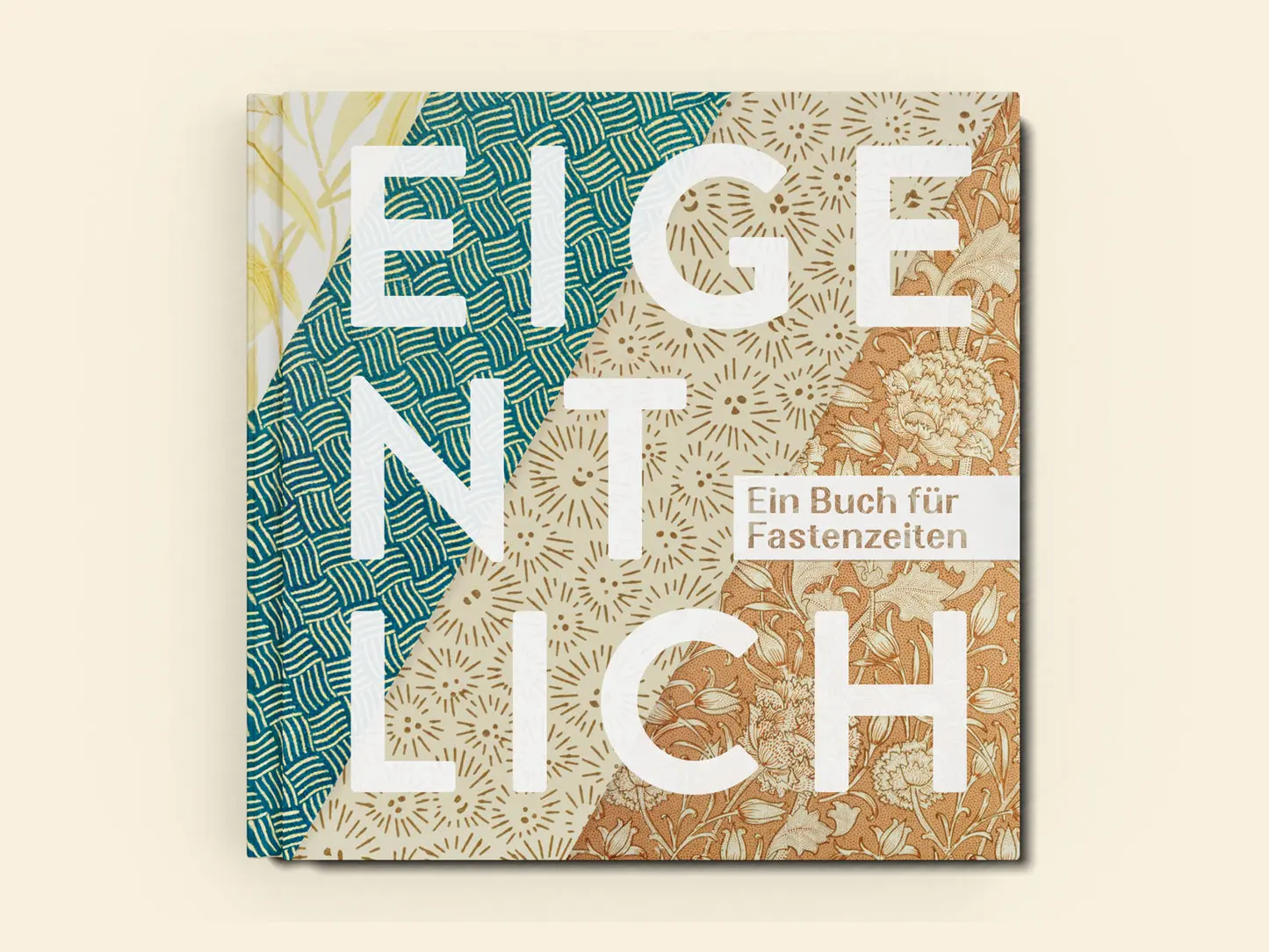 Eigentlich Ein Buch für Fastenzeiten