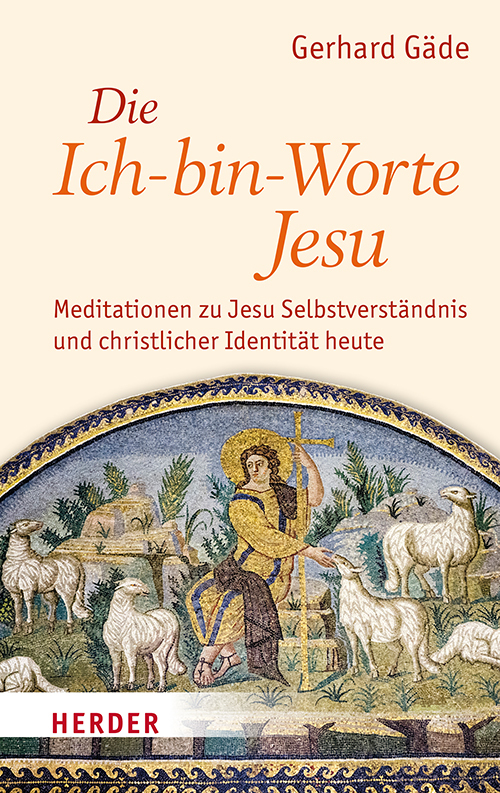 Die Ich-bin-Worte Jesu