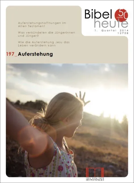 Bibel heute - Auferstehung 01/14
