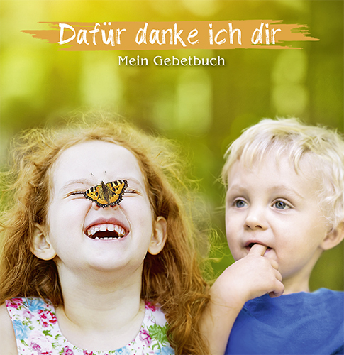 Dafür danke ich dir - Mein Gebetbuch