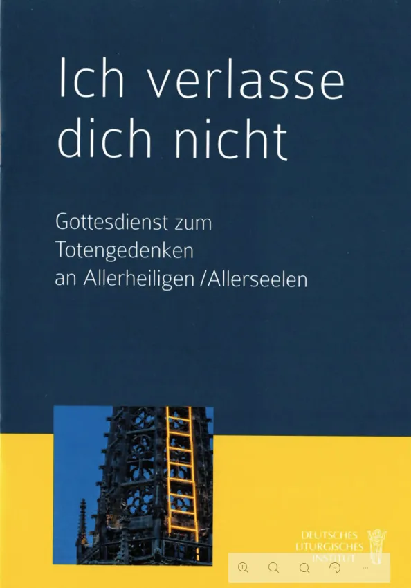 Ich verlasse dich nicht Gottesdienst zum Totengedenken - Handreichung 3530