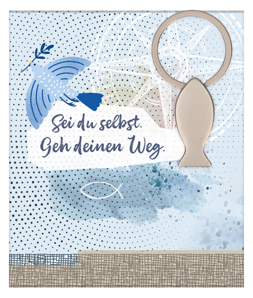 Fisch-Schlüsselanhänger - Sei du selbst. Geh deinen Weg.