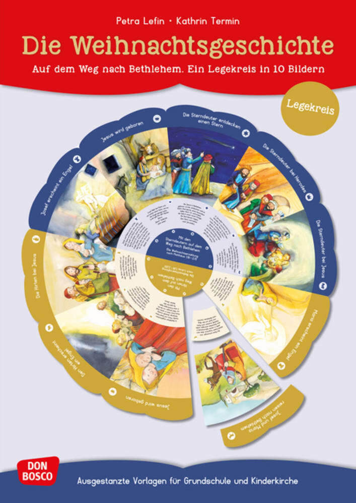 Die Weihnachtsgeschichte. Auf dem Weg nach Bethlehem. Ein Legekreis in 10 Bildern, m. 1 Beilage