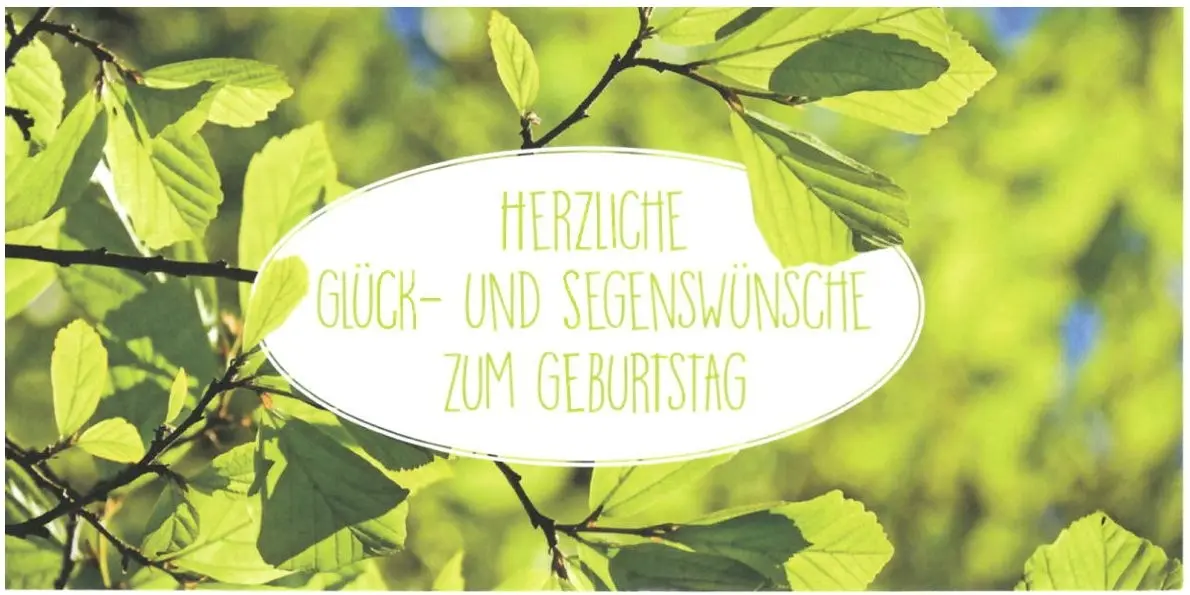 Geburtstagsbillett Herzliche Glück- und Segenswünsche