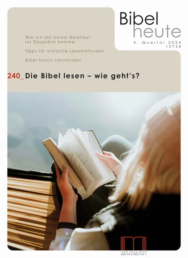 Bibel heute - Die Bibel lesen-wie geht´s? 240