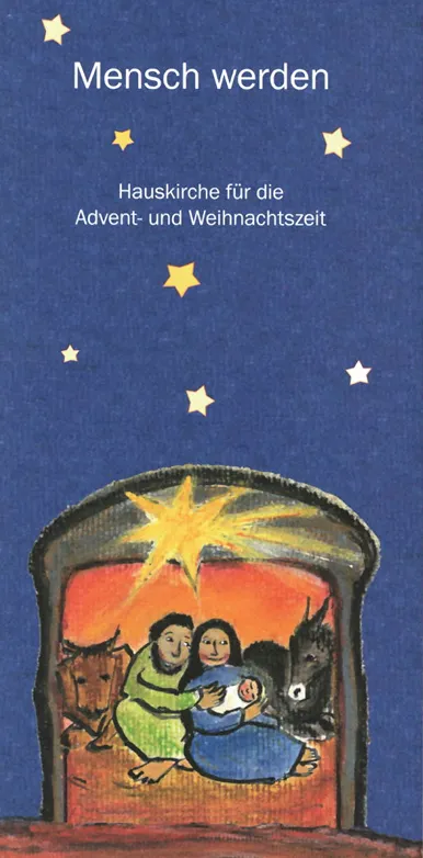 Hauskirche Mensch werden