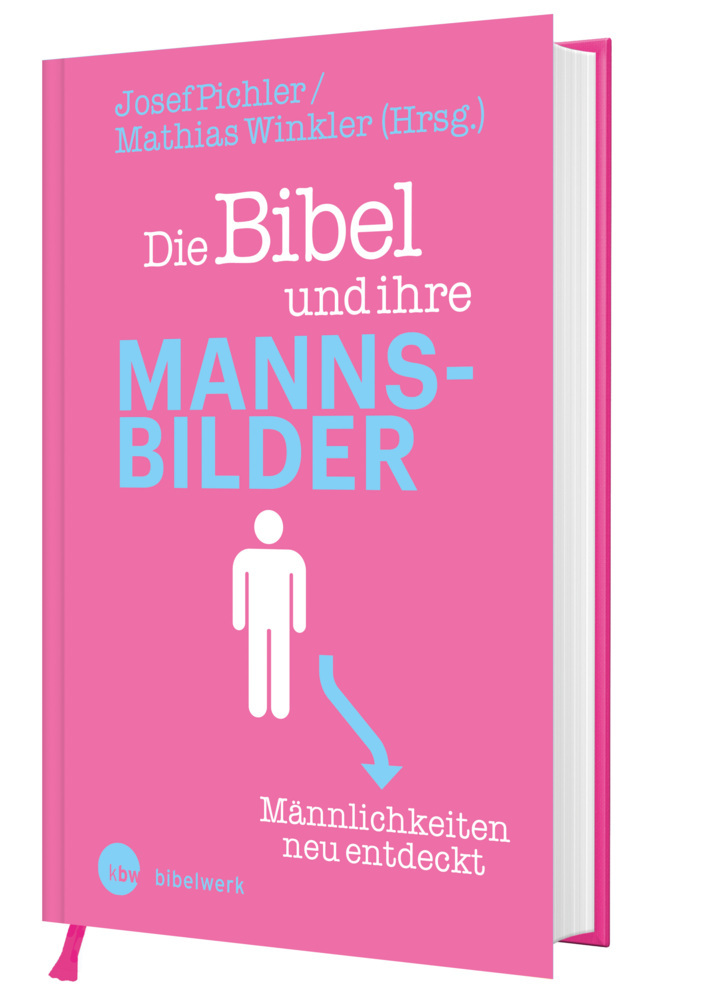 Die Bibel und ihre Mannsbilder