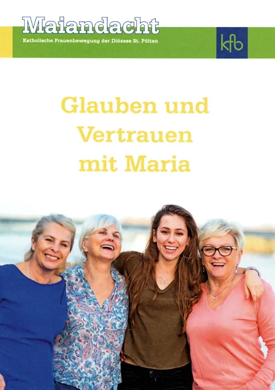 Glauben und Vertrauen mit Maria