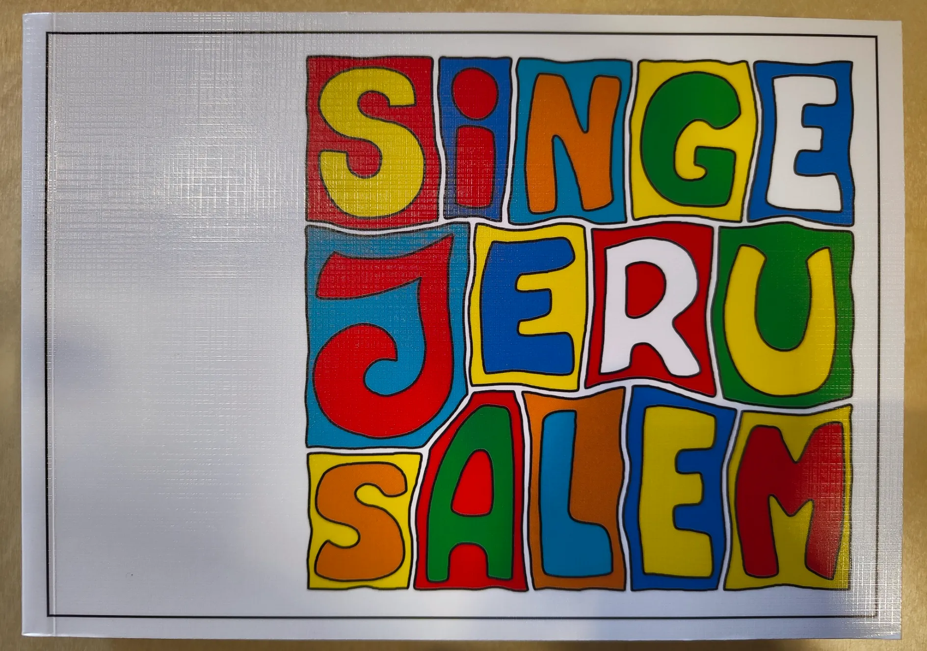 Singe Jerusalem
