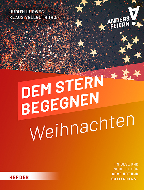 Dem Stern begegnen - Weihnachten anders feiern!