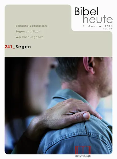 Bibel heute - Segen 241