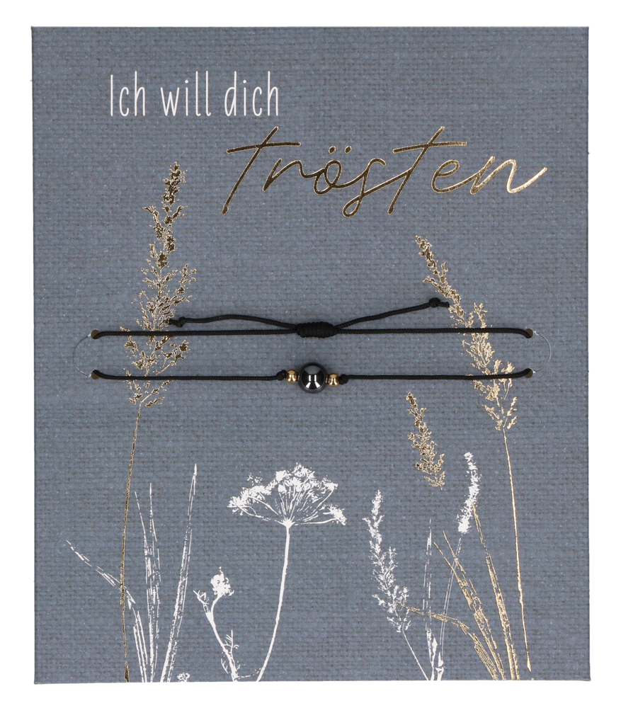 Armband Ich will dich trösten