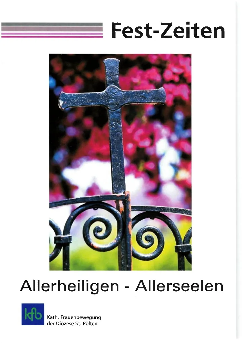 Allerheiligen/Fest-Zeiten
