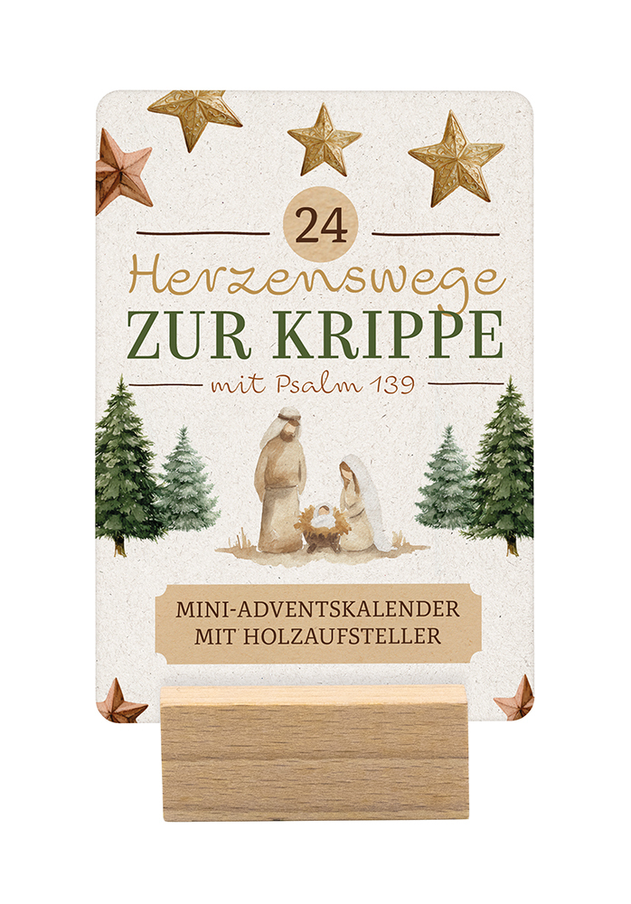 24 Herzenswege zur Krippe mit Psalm 139
