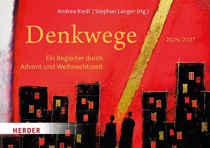 Denkwege Ein Begleiter durch Advent und Weihnachten