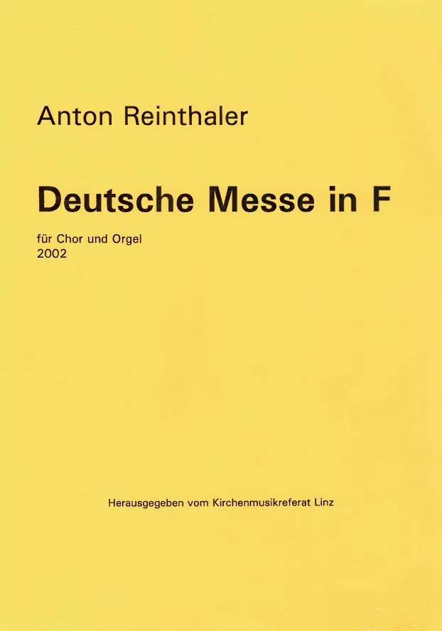 Deutsche Messe in F für Chor und Orgel