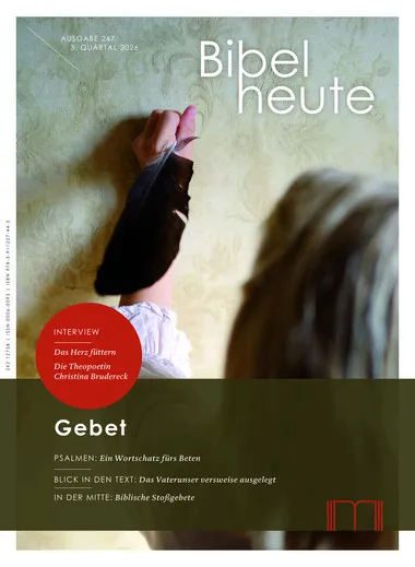 Bibel heute- Gebet 247