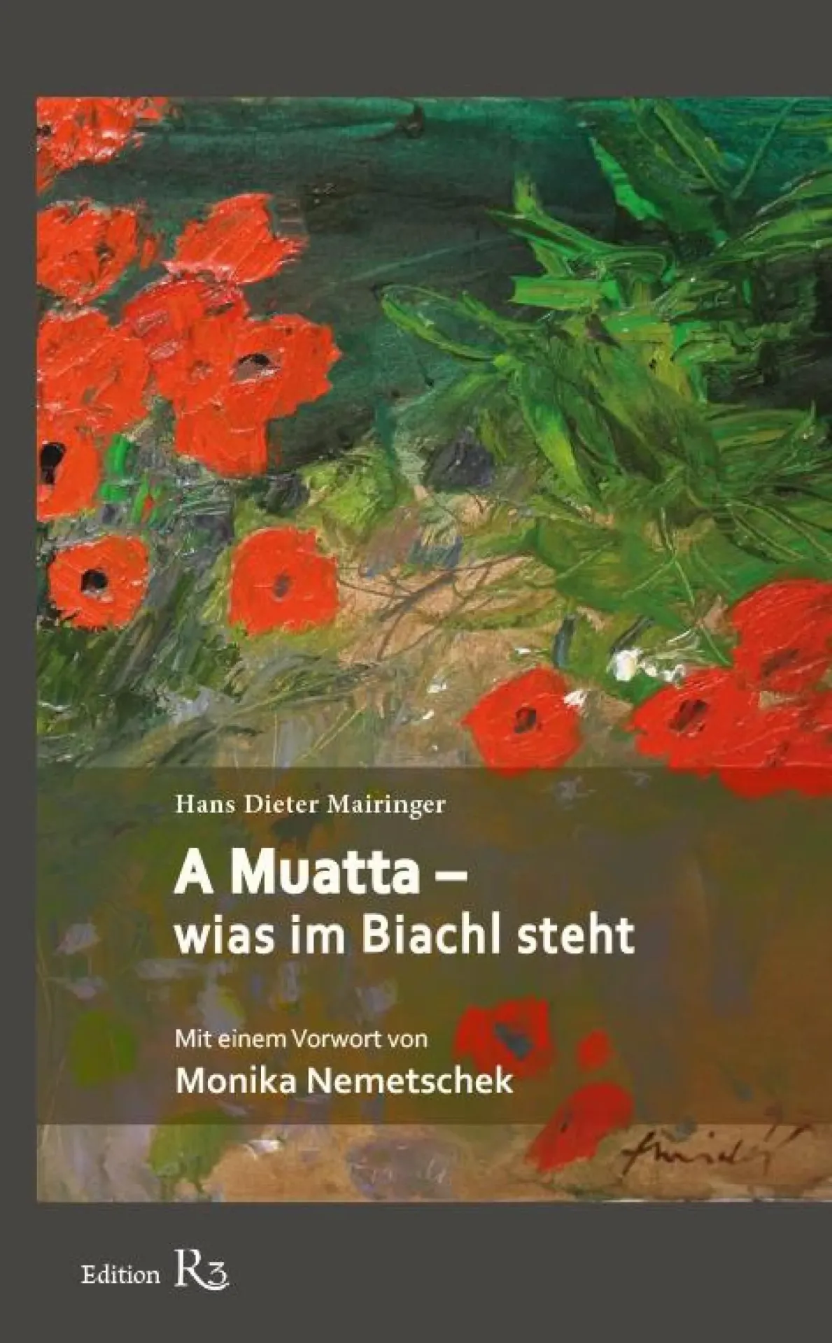 A Muatta - wias im Biachl steht