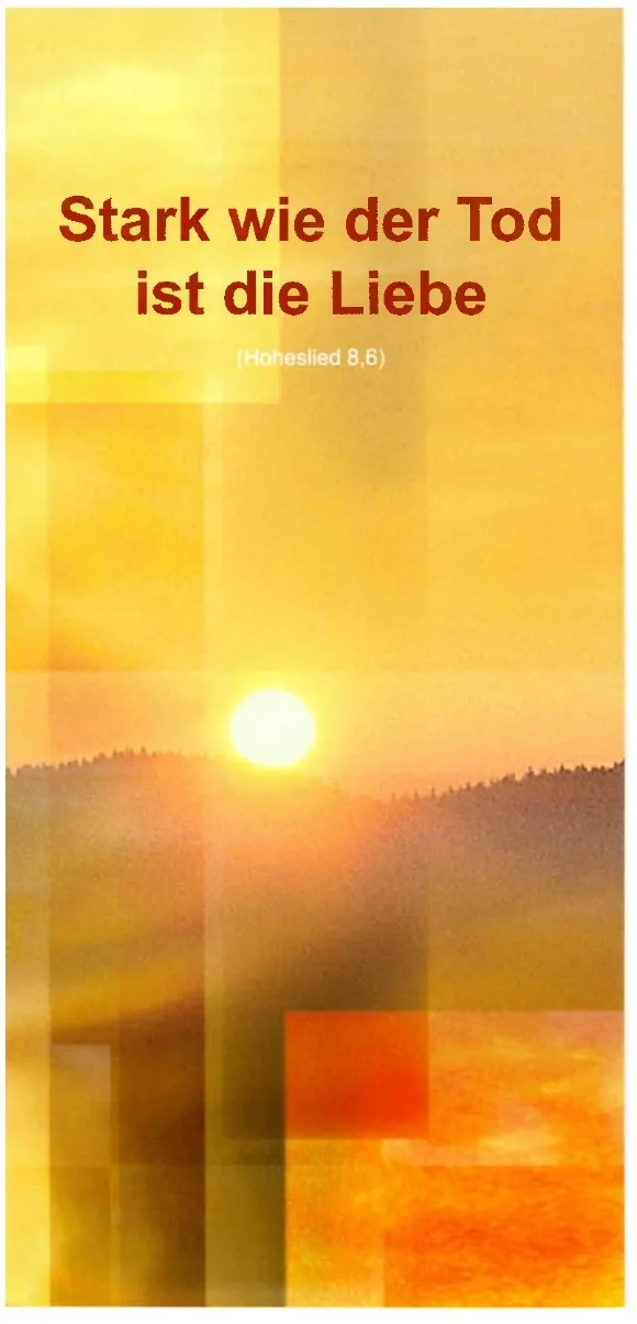 Stark wie der Tod ist die Liebe - Hohenlied 8,6 12077