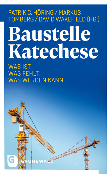 Baustelle Katechese