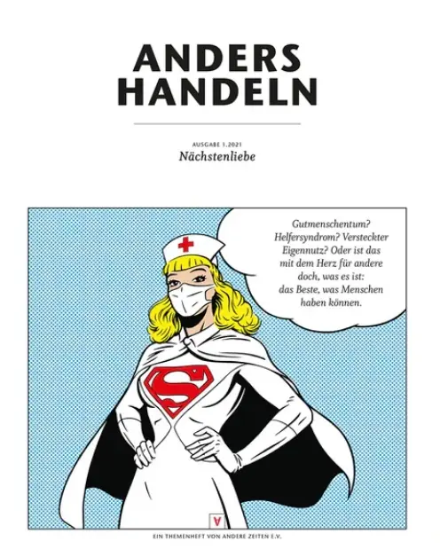ANDERS HANDELN - Nächstenliebe