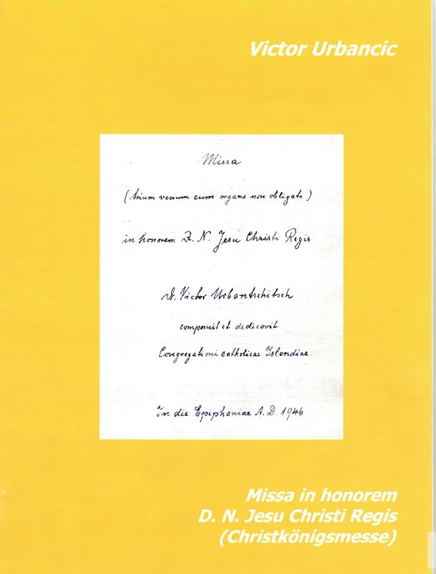 Missa in honorem D. N. Jesu Christi Regis - Christkönigsmesse von Victor Urbancic