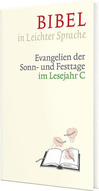 Bibel in Leichter Sprache Lesejahr C