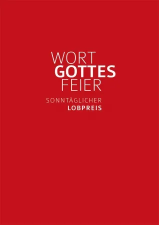 Wort Gottes Feier - Sonntäglicher Lobpreis/6182