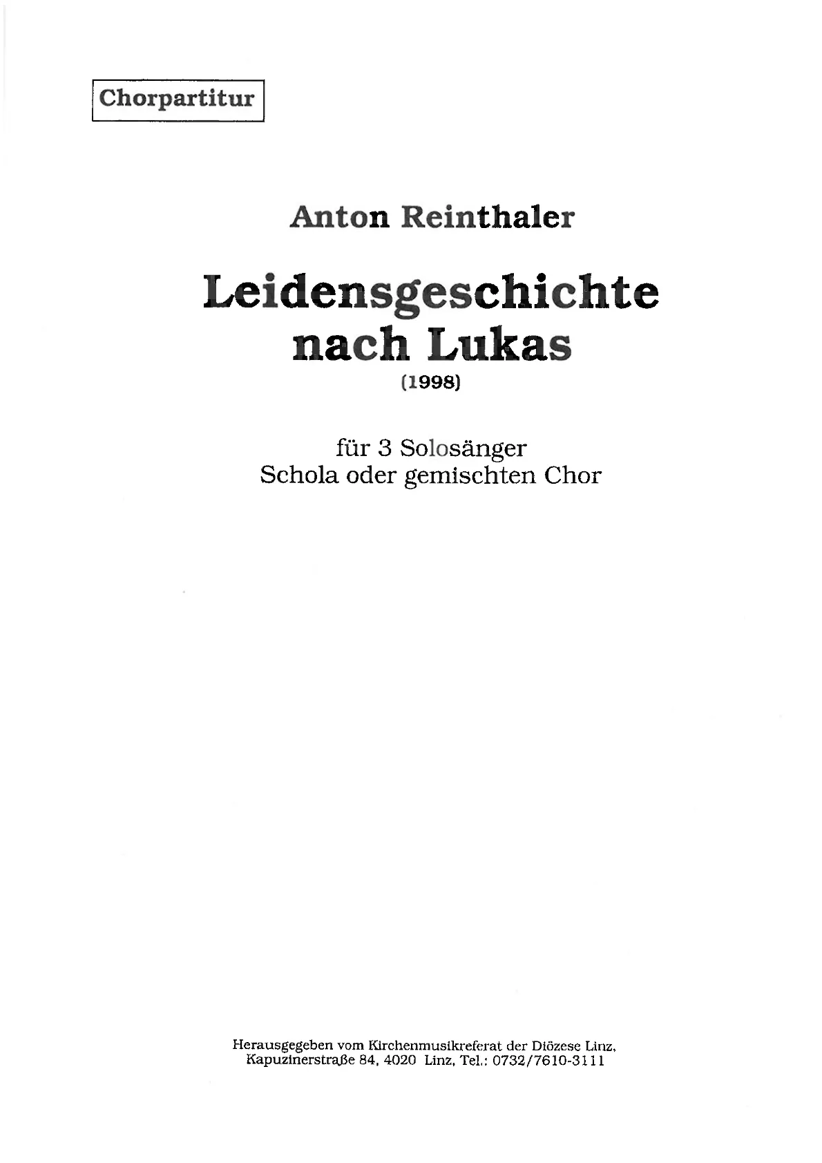 Leidensgeschichte nach Lukas - Chorpartitur