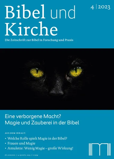 Bibel und Kirche: Eine verborgene Macht? 4/2023