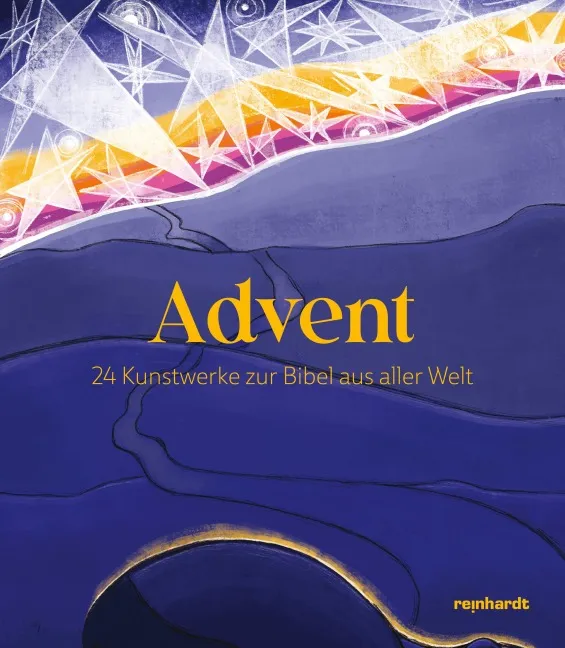 Advent - 24 Kunstwerke zu Bibel aus aller Welt