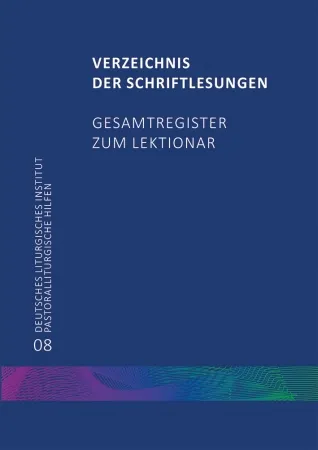 Verzeichnis der Schriftlesung - Gesamtregister zum Lektionar 5008