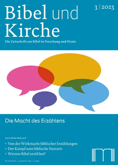 Bibel und Kirche: Die Macht des Erzählens 3/2023