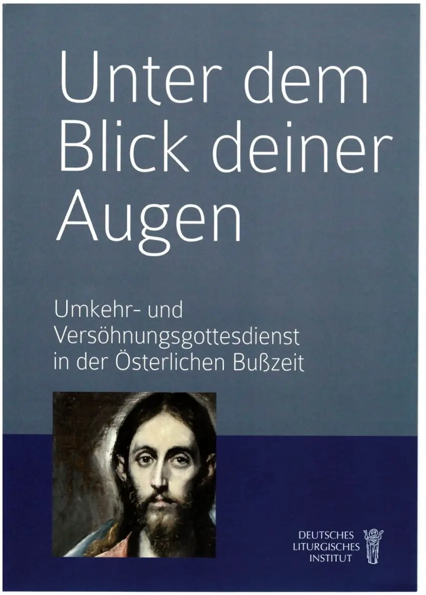 Unter dem Blick deiner Augen - Handreichung zum Bußgottesdienst