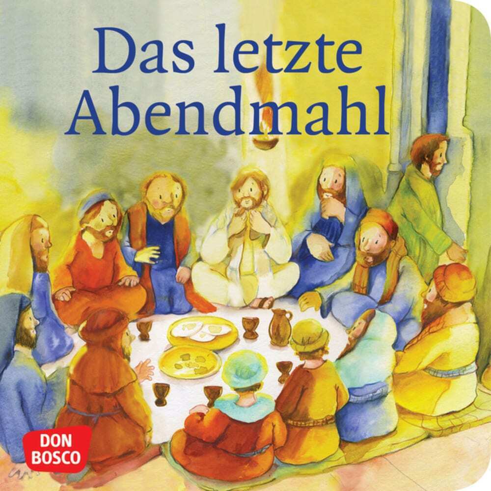 Das letzte Abendmahl