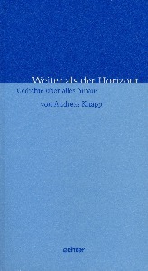 Weiter als der Horizont