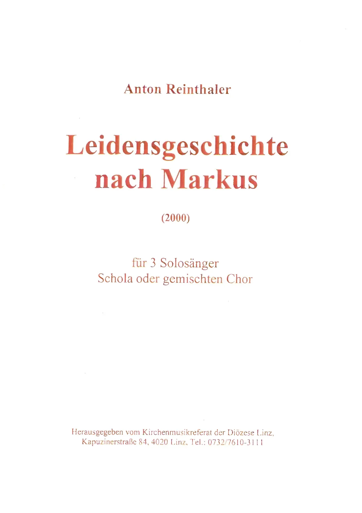Leidensgeschichte nach Markus - Partitur