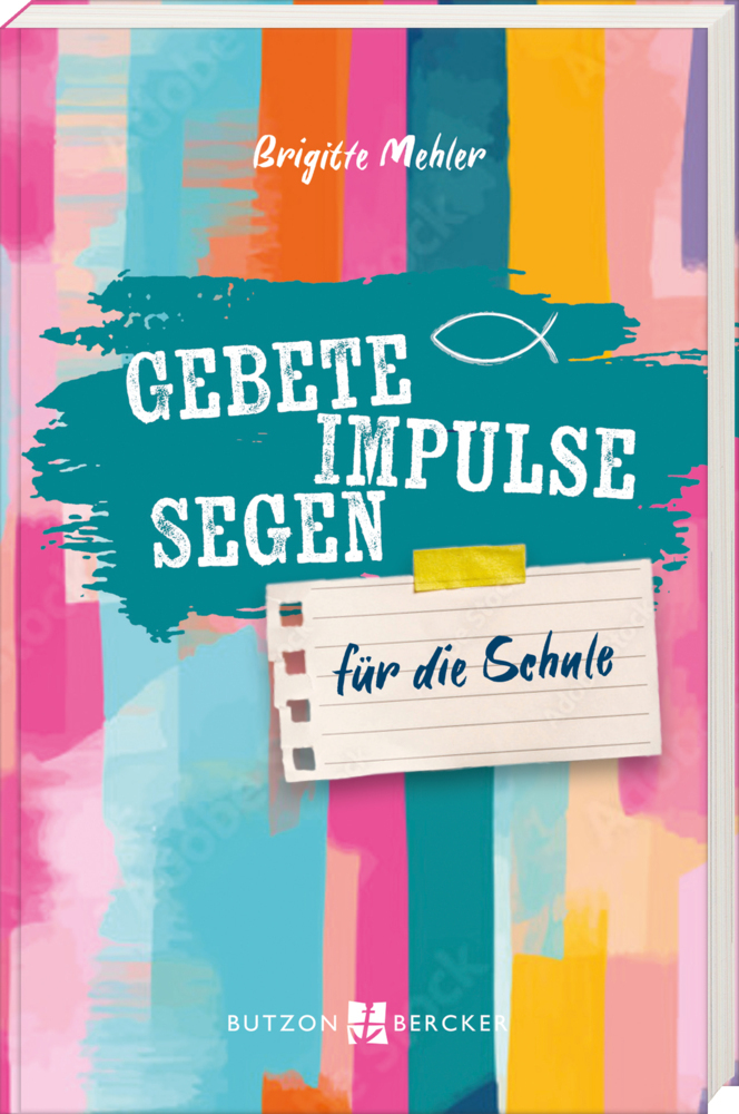 Gebete, Impulse, Segen