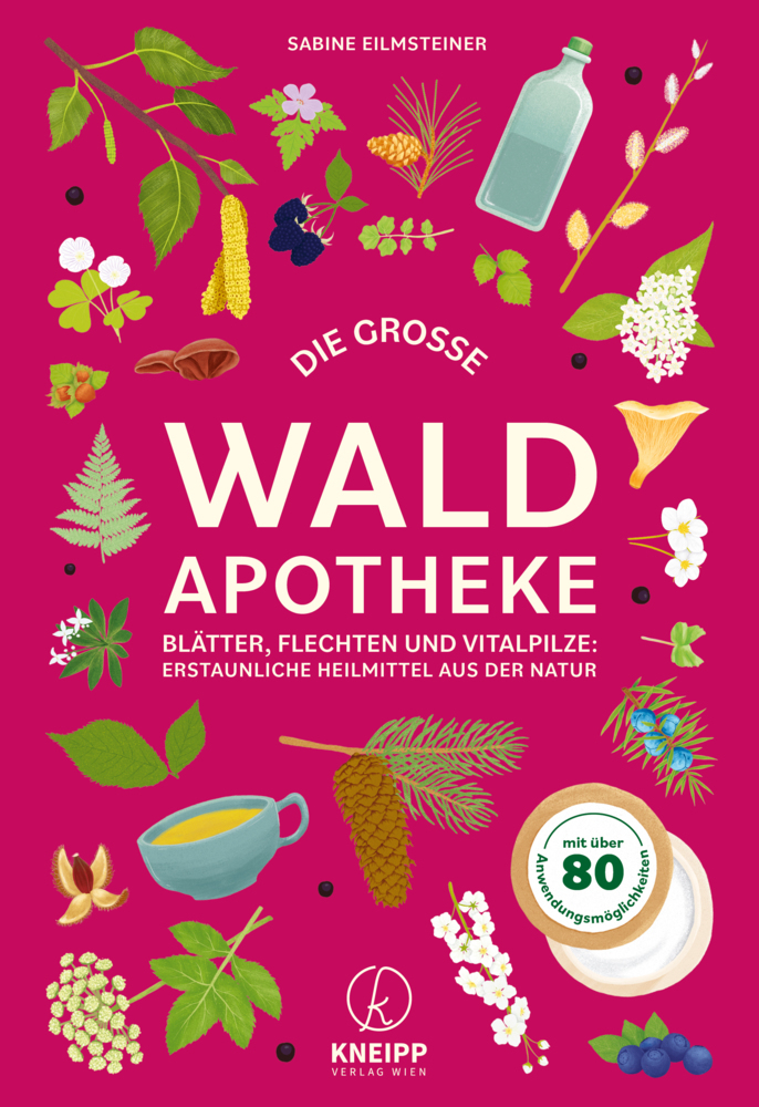 Die große Waldapotheke
